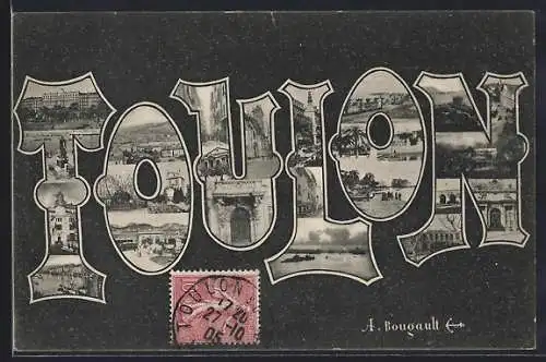 AK Toulon, Collage de vues emblématiques de la ville