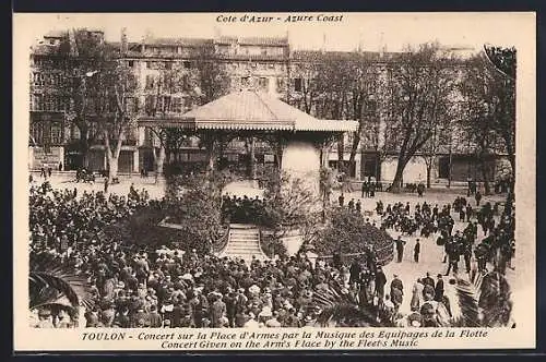 AK Toulon, Concert sur la Place d`Armes par la Musique des Équipages de la Flotte
