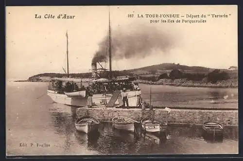 AK La Tour-Fondue, Départ du Tartarin pour les Îles de Porquerolles