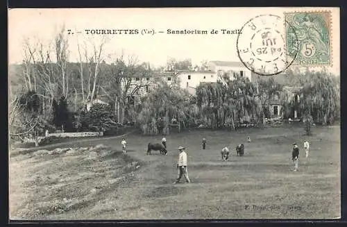 AK Tourrettes, Sanatorium de Taxil et jardin spacieux