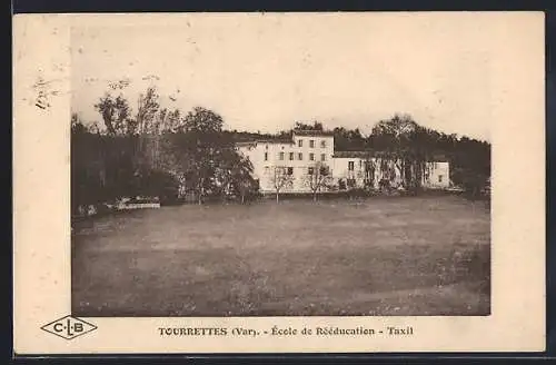 AK Tourrettes, École de Rééducation, Taxil