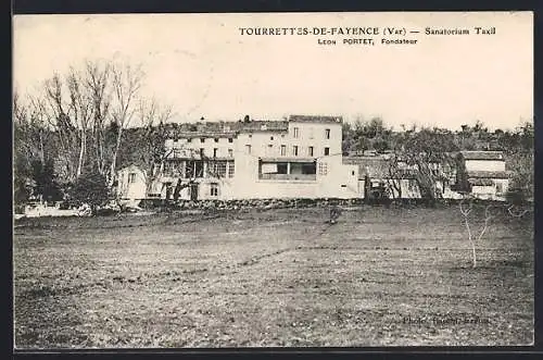 AK Tourrettes-de-Fayence, Sanatorium Taxil fondé par Léon Portet