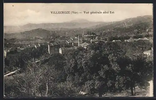 AK Villecroze, Vue générale côté Est