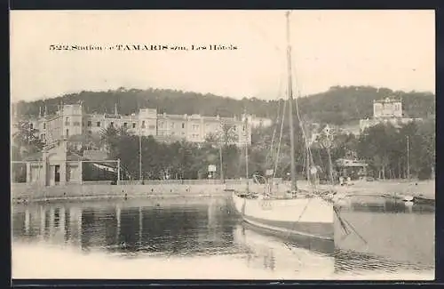 AK Tamaris, Les Hôtels avec voilier au port