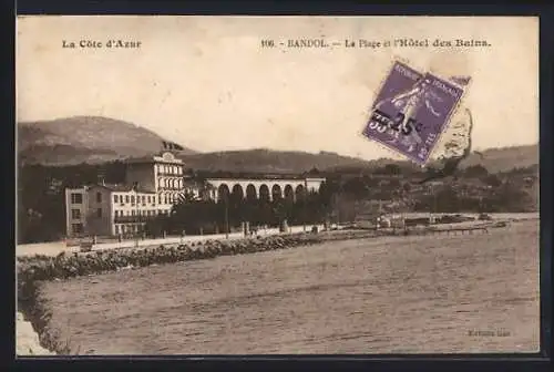 AK Bandol, La Plage et l`Hôtel des Bains