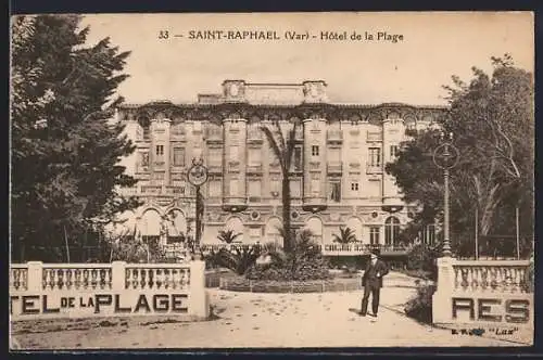 AK Saint-Raphaël, Hôtel de la Plage