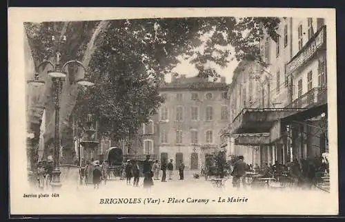 AK Brignoles, Place Caramy, La Mairie