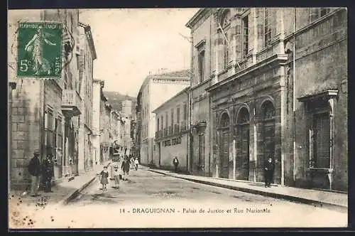 AK Draguignan, Palais de Justice et Rue Nationale