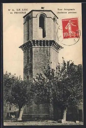 AK Le Luc, Tour Octogonale (Ancienne paroisse)