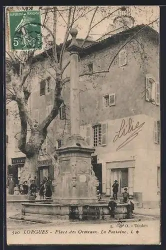 AK Lorgues, Place des Ormeaux, La Fontaine