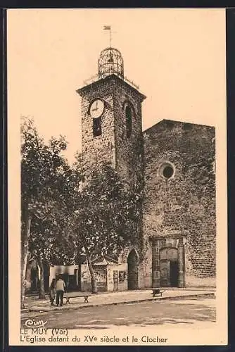 AK Le Muy, L`Église datant du XVe siècle et le Clocher