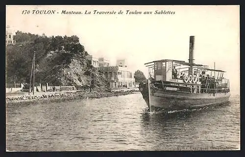 AK Toulon, La Traversée de Toulon aux Sablettes
