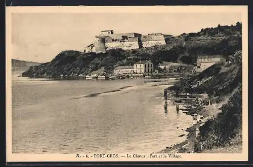 AK Port-Cros, Le Château-Fort et le Village