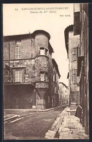 AK Saint-Maximin-la-Sainte-Baume, Maison du XVe Siècle