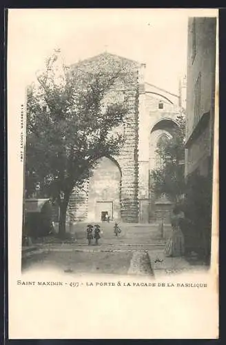AK Saint Maximin, La porte et la facade de la basilique