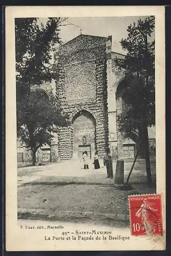 AK Saint-Maximin, La Porte et la Facade de la Basilique