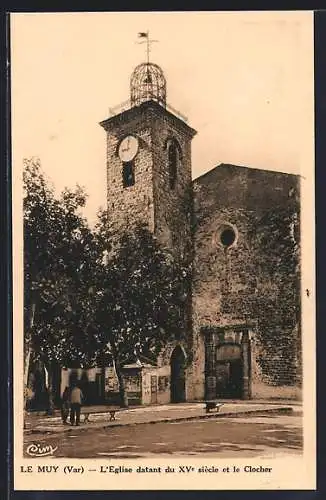 AK Le Muy, L`Église du XVe siècle et le clocher