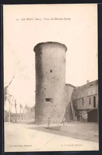 AK Le Muy, Tour de Charles-Quint
