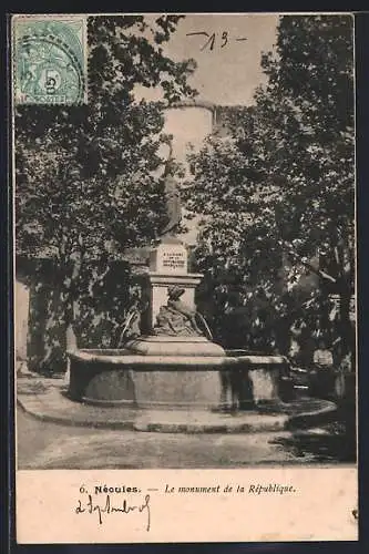 AK Néoules, Le monument de la République