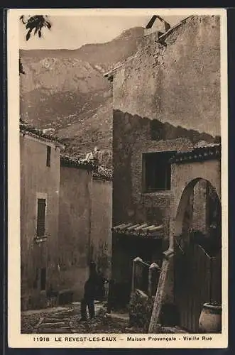 AK Le Revest-les-Eaux, Maison Provencale, Vieille Rue
