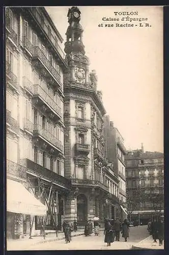 AK Toulon, Caisse d`Épargne et rue Racine