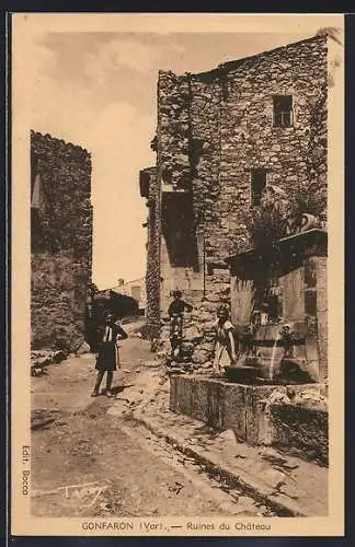 AK Gonfaron, Ruines du Château et scène de rue animée