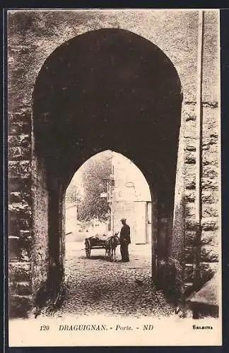 AK Draguignan, Porte avec charrette et personnage