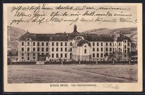 AK Schwäb. Gmünd, Blick auf das kath. Schullehrerseminar