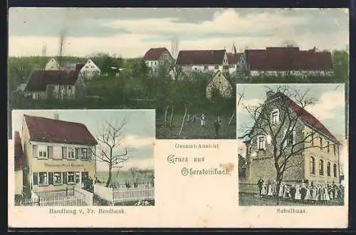 AK Obersteinbach, Handlung Fr. Brodbeck, Schule mit Schülern, Ortspanorama