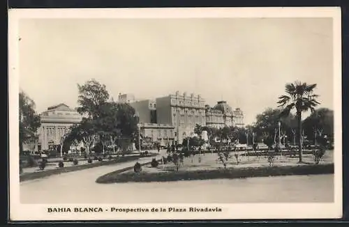 AK Bahia Blanca, Prospectiva de la Plaza Rivadavia