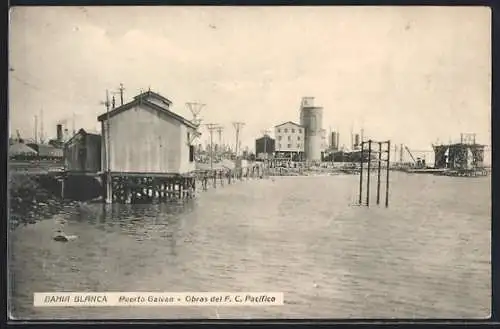 AK Bahía Blanca, Puerto Galvan, Obras del F. C. Pacifico