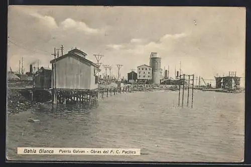 AK Bahia Blanca, Puerto Galvan, Obras del F. C. Pacifico