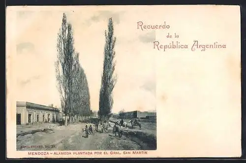 AK Mendoza, Alameda Plantada por el Gral. San Martin