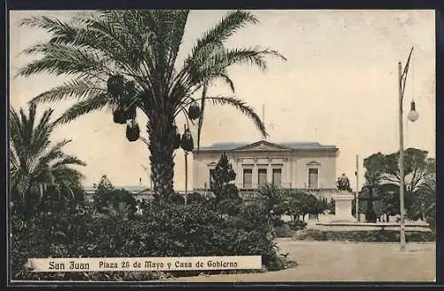 AK San Juan, Plaza 25 de Mayo y Casa de Gobierno