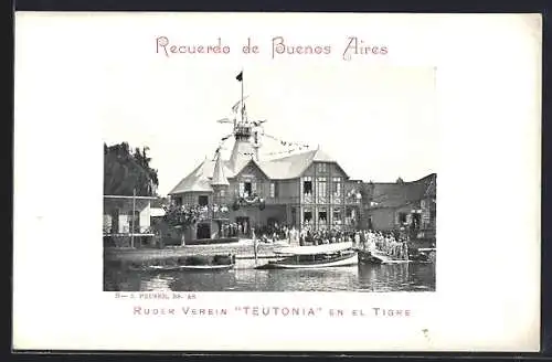 AK Tigre /Buenos Aires, Ruder-Verein Teutonia