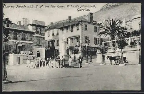 AK Gibraltarm Gunners Parade with H. M. the late Queen Victoria`s Monument