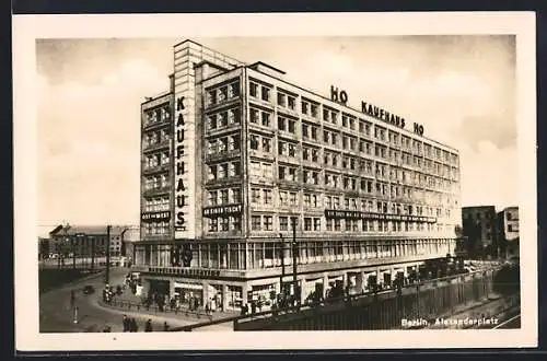 AK Berlin, Ho Kaufhaus am Alexanderplatz