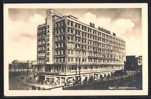 AK Berlin, Ho Kaufhaus am Alexanderplatz