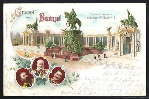 Lithographie Berlin, National-Denkmal Kaiser Wilhelm I. Friedrich Wilhelm III. von Preussen