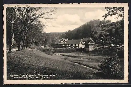 AK Marxzell, Gasthof und Pension Bergschmiede im Holzbachtal