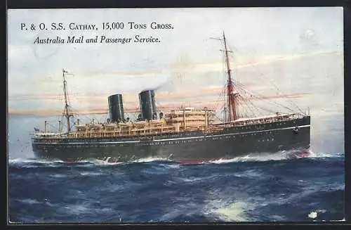 Künstler-AK Passagierschiff SS Cathay der P & O, Australia Mail and Passenger Service
