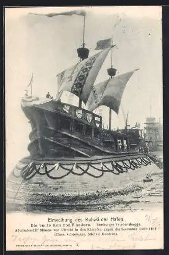 AK Hamburg, Einweihung des Kuhwärder-Hafen, Hamburger Friedenskogge