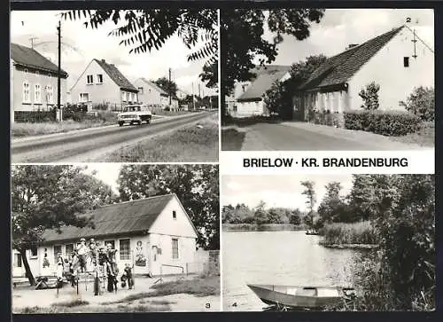 AK Brielow, Chausseestrasse, Hauptstrasse, Kindergarten, Am See