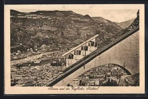 AK Bozen, Veiglbahn und Ortsansicht