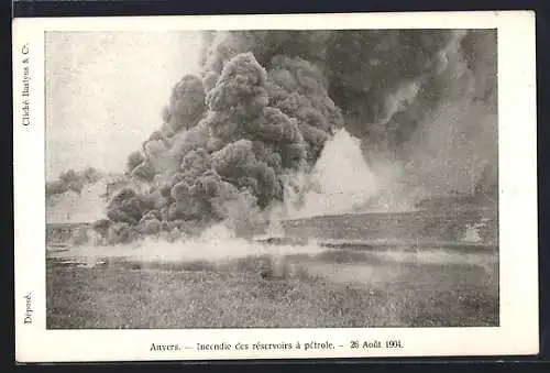 AK Anvers, Incendie des reservoirs a petrole, 26 Aout 1904, Brand der Ölspeicher