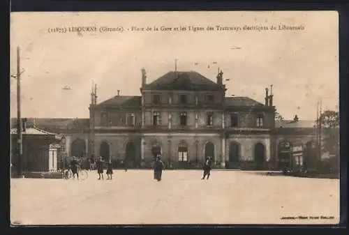 AK Libourne, Place de la Gare, Bahnhof