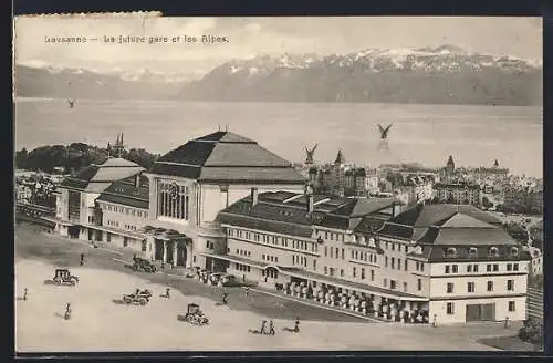 AK Lausanne, La future gare et les Alpes, Bahnhof