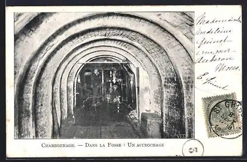 AK Charbonnage, Dans la Fosse, un Accrochage