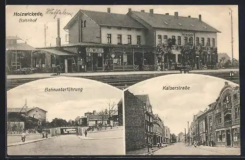AK Holzwickede, Bahnhof - Gleisseite, Bahnunterführung, Kaiserstrasse