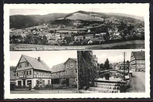 AK Trubenhausen, Gesamtansicht, Gemischtwaren Bachmann & Strassenpartie mit Wehr